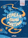 Lumea-n gama martiana. Seniorii