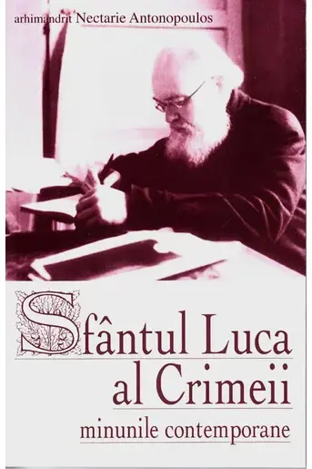 Sfântul Luca al Crimeei. Minunile contemporane