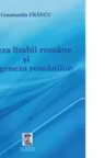 Geneza limbii si etnogeneza romanilor. Editie definitiva