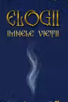Elogii. Imnele vieții
