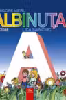 Albinuta. Abecedar. Cartier