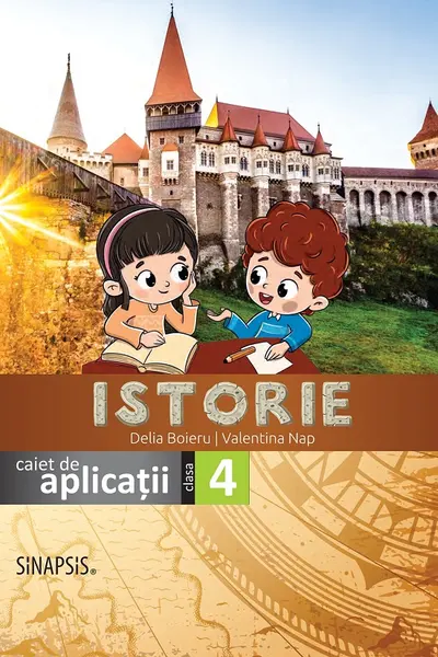 Istorie - Clasa 4 - Caiet de aplicații