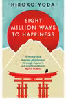 Eight Million Ways to Happiness
