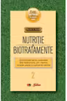 Nutritie si biotratamente. Vol. 2