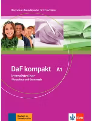 DaF kompakt A1. Intensivtrainer - Wortschatz und Grammatik - Birgit Braun, Margit Doubek, Rosanna Vitale