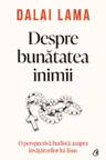 Despre bunatatea inimii