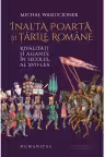 Inalta Poarta si tarile romane