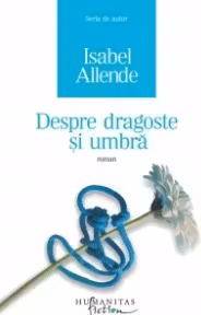Despre dragoste si umbra