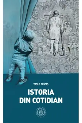 Istoria din cotidian