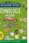 Activitati Stem. Tehnologie grozava