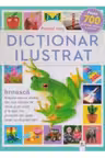 PRIMUL MEU DICTIONAR ILUSTRAT