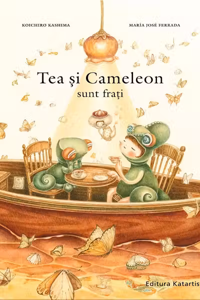Tea si Cameleon sunt frati