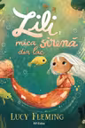 Lili mica sirena din lac