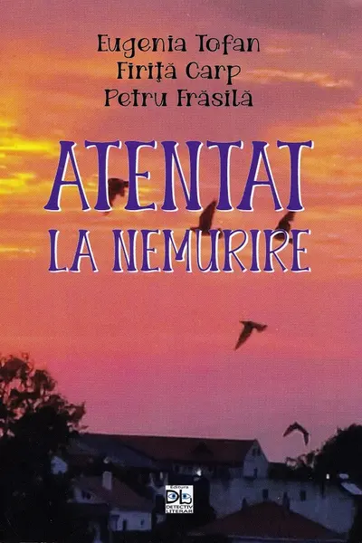 Atentat la nemurire