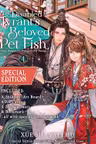 The Disabled Tyrant's Beloved Pet Fish: Canji Baojun De Zhangxin Yu Chong - Volume 4 (Special Edition)