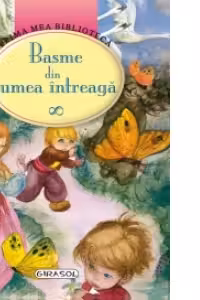Basme din lumea intreaga