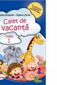 Caiet de vacanta clasa I (editie 2015)