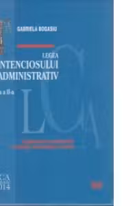 Legea contenciosului administrativ. Editia a II-a. Comentata si adnotata - cu legislatie, jurisprudenta si doctrina