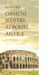 Oamenii ilustri ai Romei antice