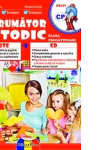 INDRUMATOR METODIC - CLASA PREGATITOARE (editie 2014)