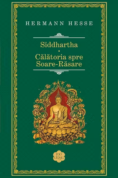 Siddhartha. Calatoria spre Soare-Rasare