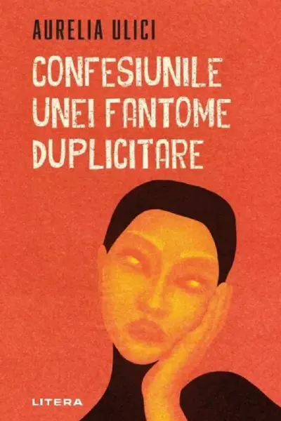 CONFESIUNILE UNEI FANTOME DUPLICITARE.
