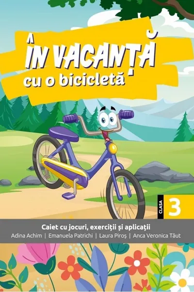 În vacanță cu o bicicletă - Clasa 3