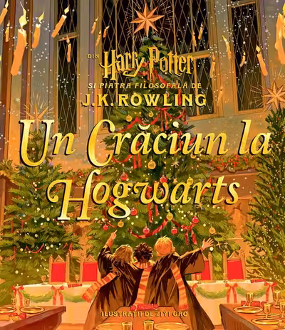 Un Craciun la Hogwarts. Din Harry Potter si piatra filosofala