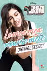 Lumea mea, visurile mele. Jurnal secret