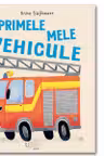 Primele mele vehicule