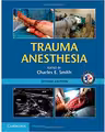 Trauma Anesthesia