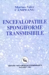 Encefalopatiile spongiforme transmisibile
