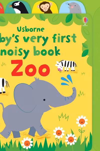 Baby's Very First Noisy Book: Zoo