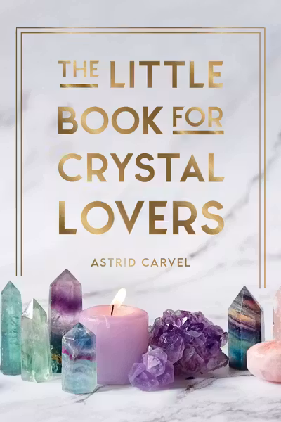 The Little Book for Crystal Lovers