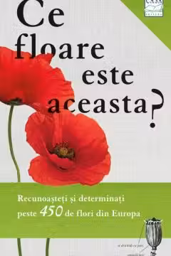 Ce floare este aceasta?