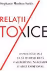 Introspectiv. RELATII TOXICE. 10 pasi esentiali ca sa iti revii dupa gaslighting narcisism si abuz emotional.