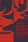 Fratii Karamazov. Volumele I+II