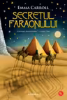 Secretul Faraonului.