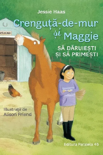 Crenguta-de-mur si Maggie. Sa daruiesti si sa primesti