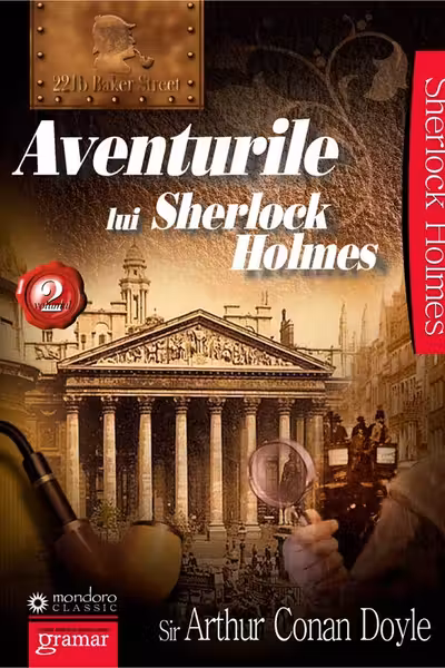 Aventurile lui Sherlock Holmes vol.2