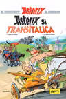 Asterix si Transitalica. Vol.37