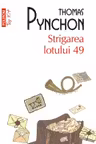 Strigarea lotului 49