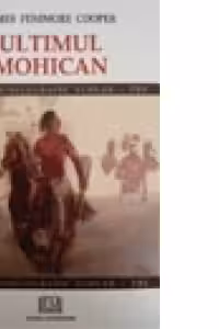 Ultimul mohican (vol. 1)