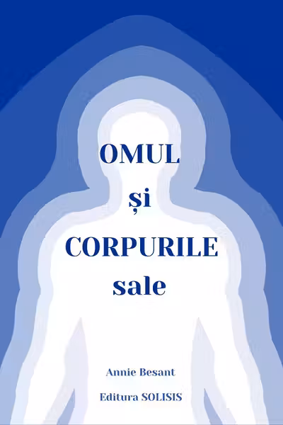 Omul și corpurile sale