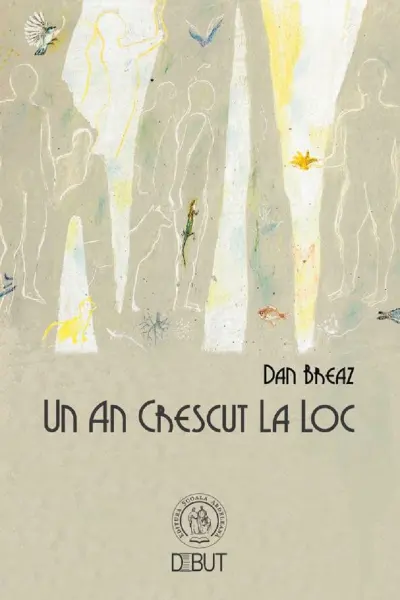 Un an creșcut la loc