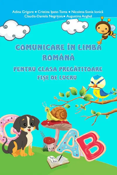 Comunicare in limba romana pentru clasa pregatitoare fise de lucru