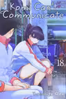 Komi Can't Communicate - Volume 18