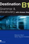 Destination B1 Grammar and vocabulary with answer key - Malcolm Mann, Steve Taylore-Knowles
