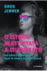O ISTORIE NEASTEPTATA A CELEBRITATII DIN EPOCA BRONZULUI PANA IN EPOCA MICULUI ECRAN.