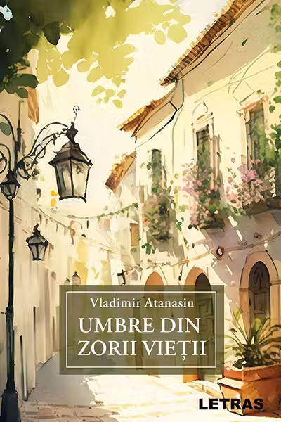 Umbre din zorii vietii